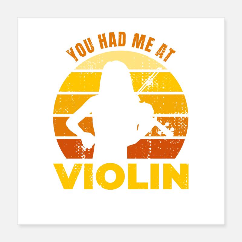 Tu m’as eu au violon Poster 40 x 40 cm
