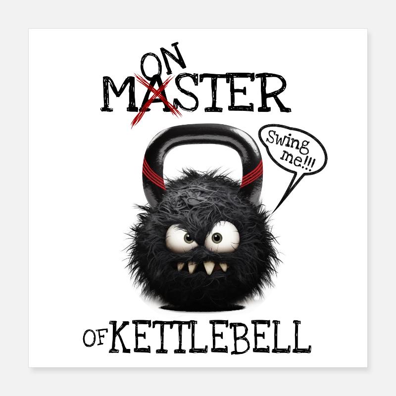 Maître du kettlebell ou monstre du kettlebell ? Poster 40 x 40 cm