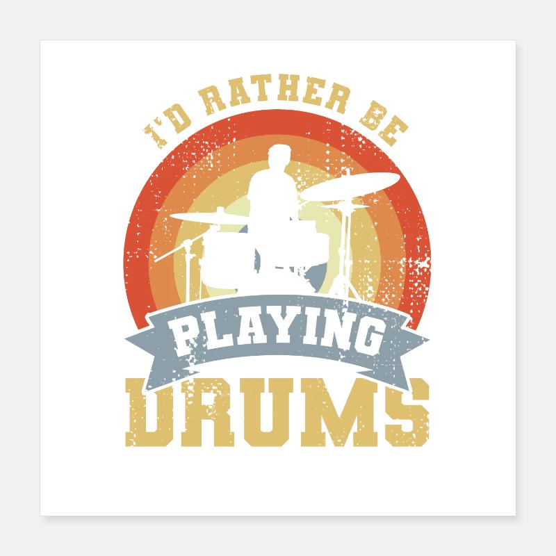 Dicton du batteur Poster 40 x 40 cm