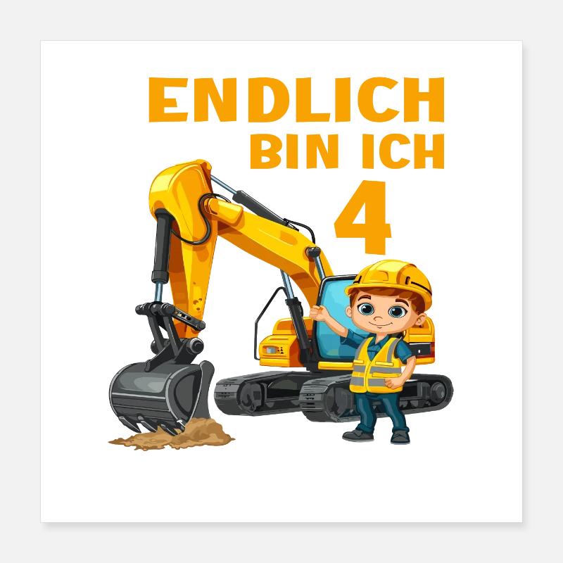 Baggerfahrer Bagger 4 Geburtstag Baggern 4 Jahre Poster 40x40 cm