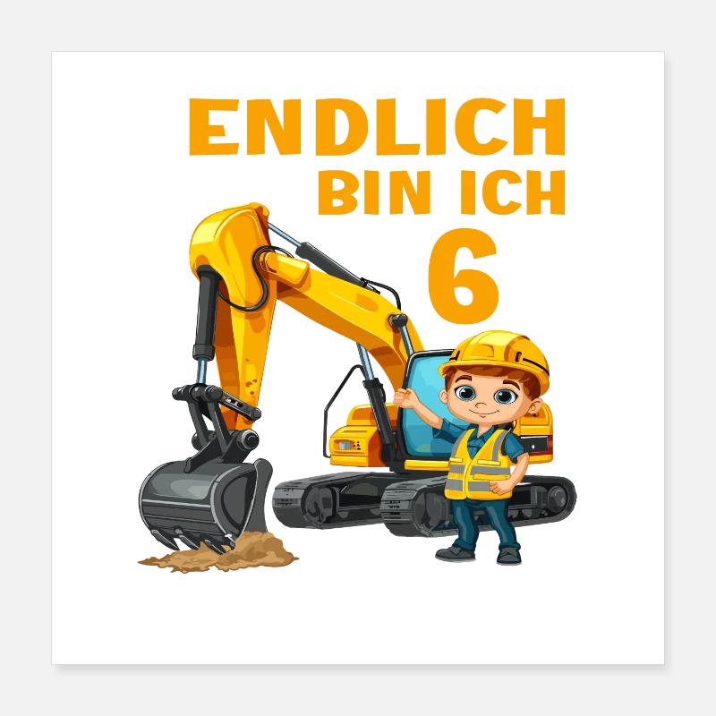 Baggerfahrer 6 Geburtstag Baggern 6 Jahre Bagger Poster 40x40 cm