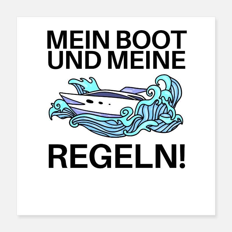 Boote Motorboot Regeln Spruch lustig Poster 40x40 cm