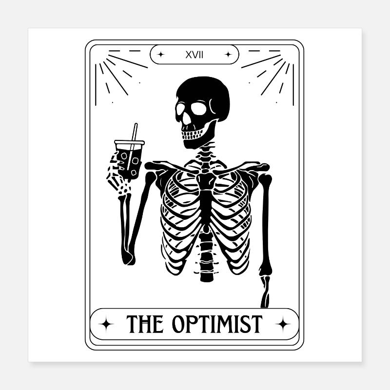 Funny Tarot Card Skeleton Coffee Optimist Poster 16" x 16" (40x40 cm)
