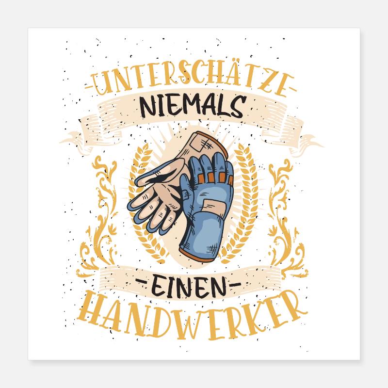 Handwerker Geschenk Vielseitig Lustig Beruf Poster 40x40 cm
