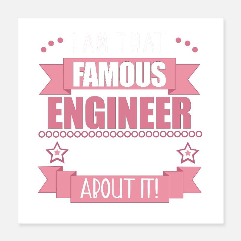Engineer Profession Ladies Gift Poster 16" x 16" (40x40 cm)