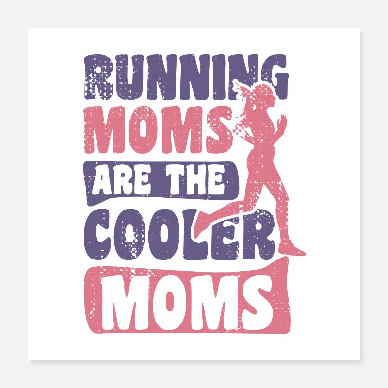 Mutter und Läuferin Poster 40x40 cm