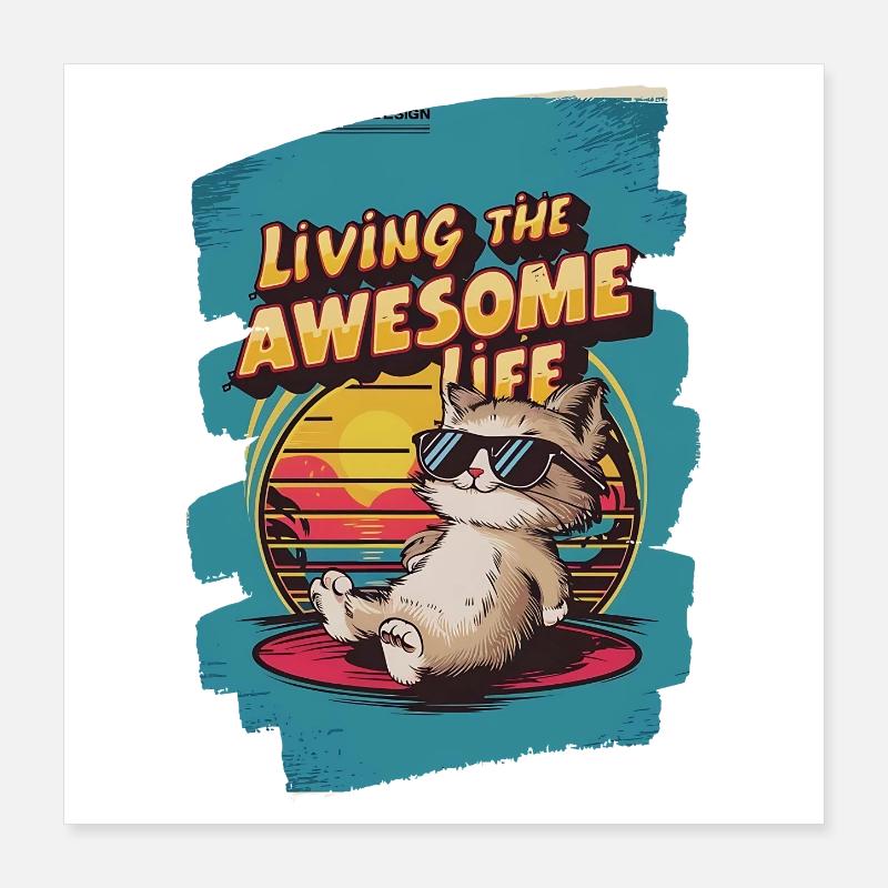 Live Chill Badass Katze Poster 40x40 cm