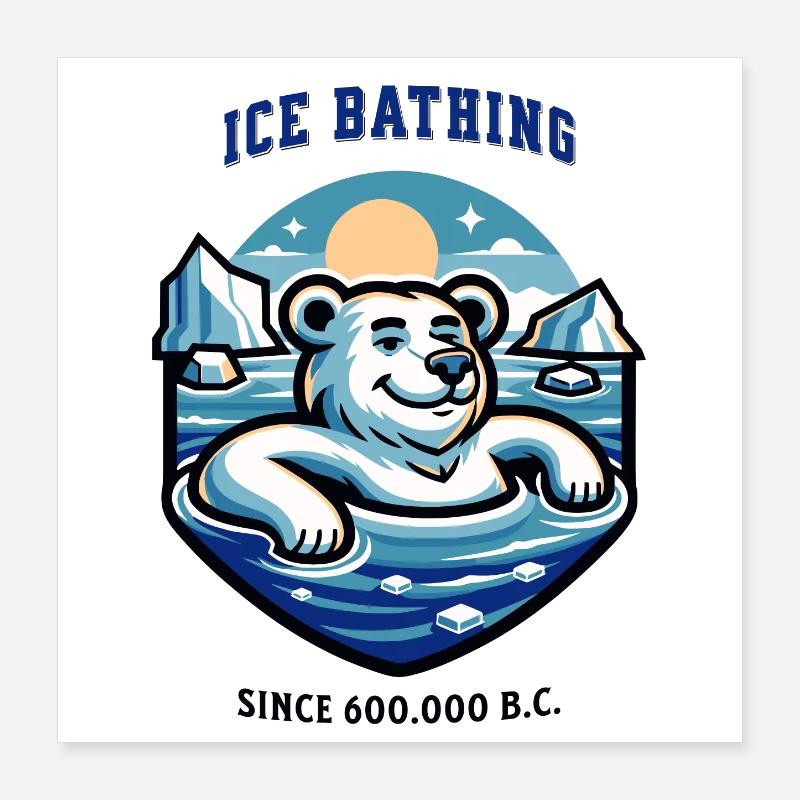 relaxed polar bear while bathing funny saying Poster 16" x 16" (40x40 cm)