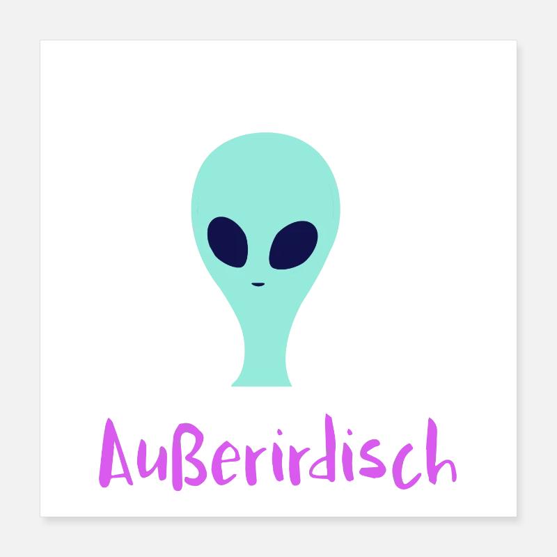 Mysteriöser Alien Poster 40x40 cm