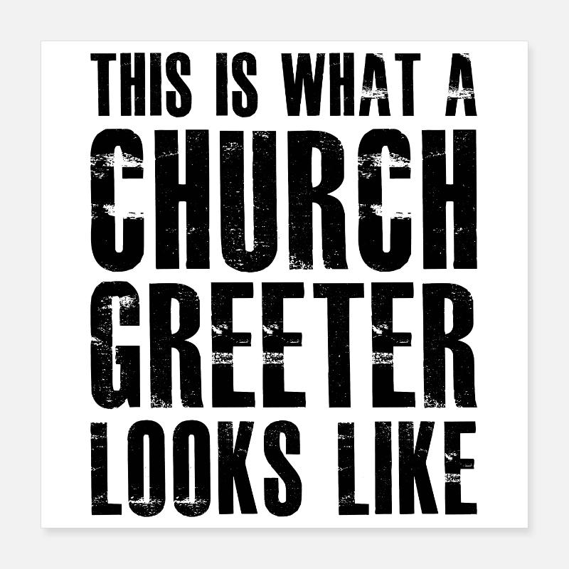 So sieht ein Kirchenbegrüßer aus Poster 40x40 cm
