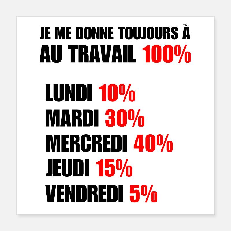 I always give 100 at work Poster 16" x 16" (40x40 cm)