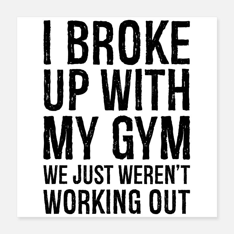 J’ai rompu avec mon chewing-gum Poster 40 x 40 cm