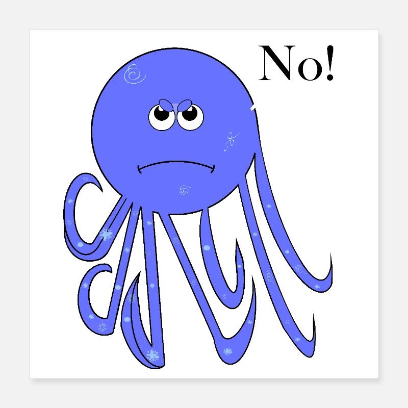 Statement No Tintenfisch, Nein Fun Comic, No Poster 40x40 cm