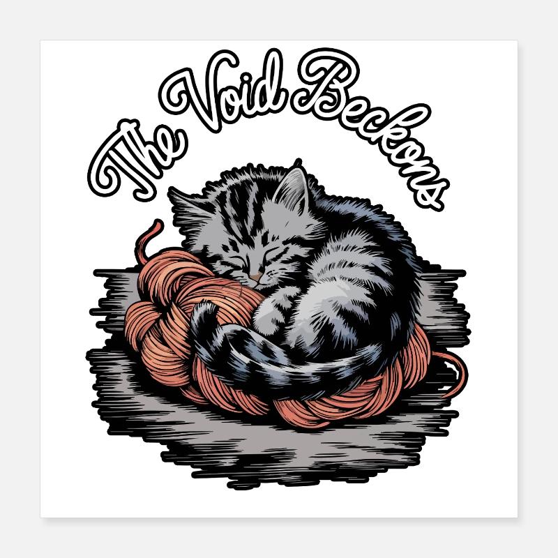Le vide attire le chat mignon Design d’humour noir Poster 40 x 40 cm