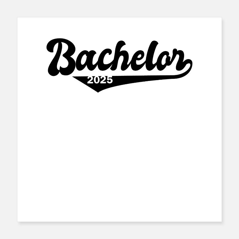 Bachelor 2025 Abschluss Promotion Sponsion Poster 40x40 cm