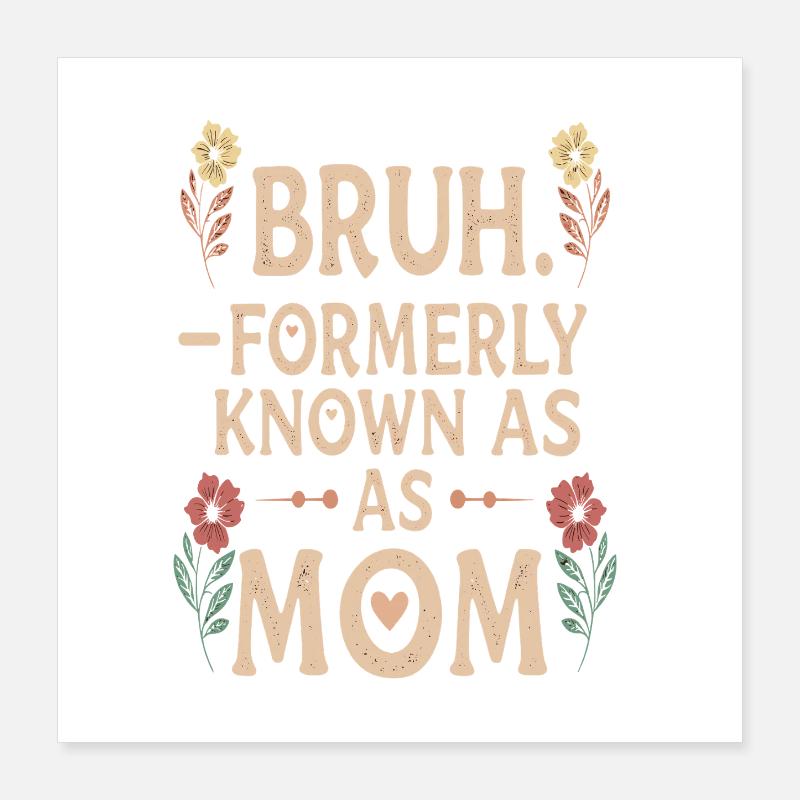 Maman échaudée Poster 40 x 40 cm