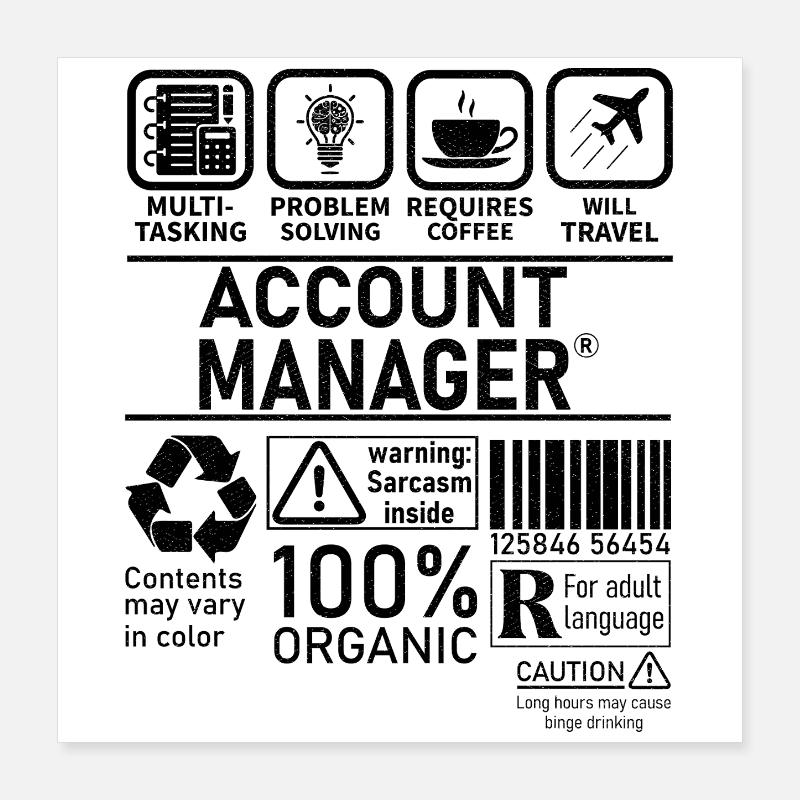 Account Manager Multi Tasking Problem Solving Poster 16" x 16" (40x40 cm)