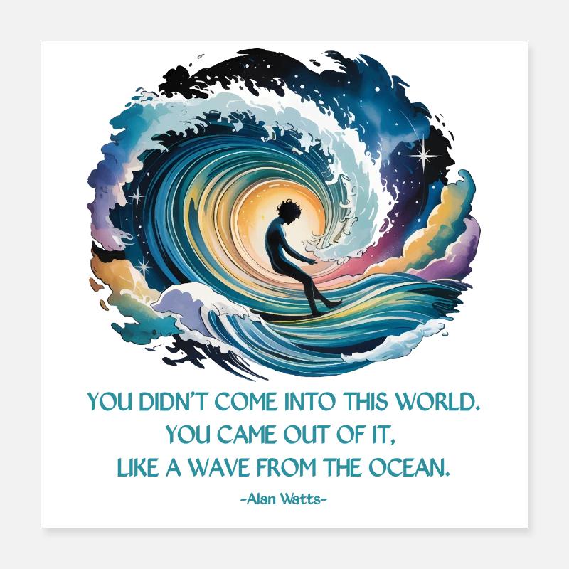 Vague de l’océan | Citation d’Alan Watts Poster 40 x 40 cm