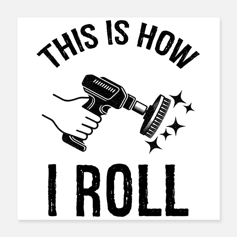 So rolle ich Auto Detailing Poster 40x40 cm