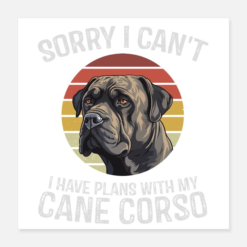 Cane Corso Apology T-Shirt Graphique Poster 40 x 40 cm