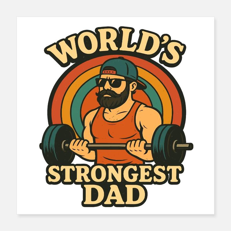 World's Strongest Dad Workout Training Gym Poster 40 x 40 cm