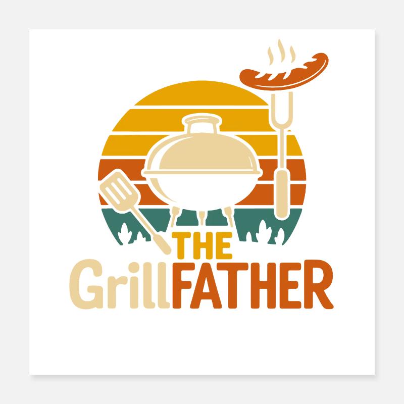 Griller avec style - The GrillFather BBQ Kitchen Poster 40 x 40 cm