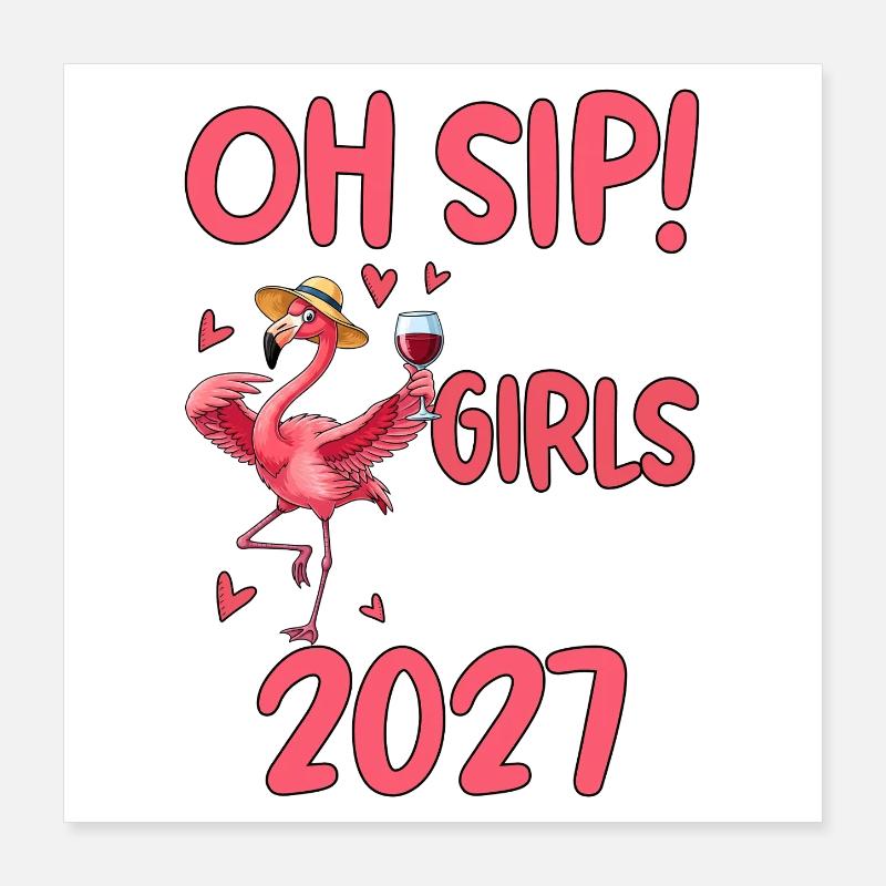 Flamingo Women's Trip 2027 Poster 16" x 16" (40x40 cm)