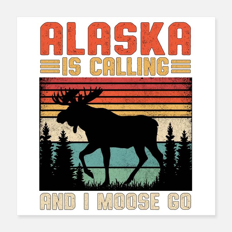 Alaska Ruft: Elch auf Wanderschaft Poster 40x40 cm