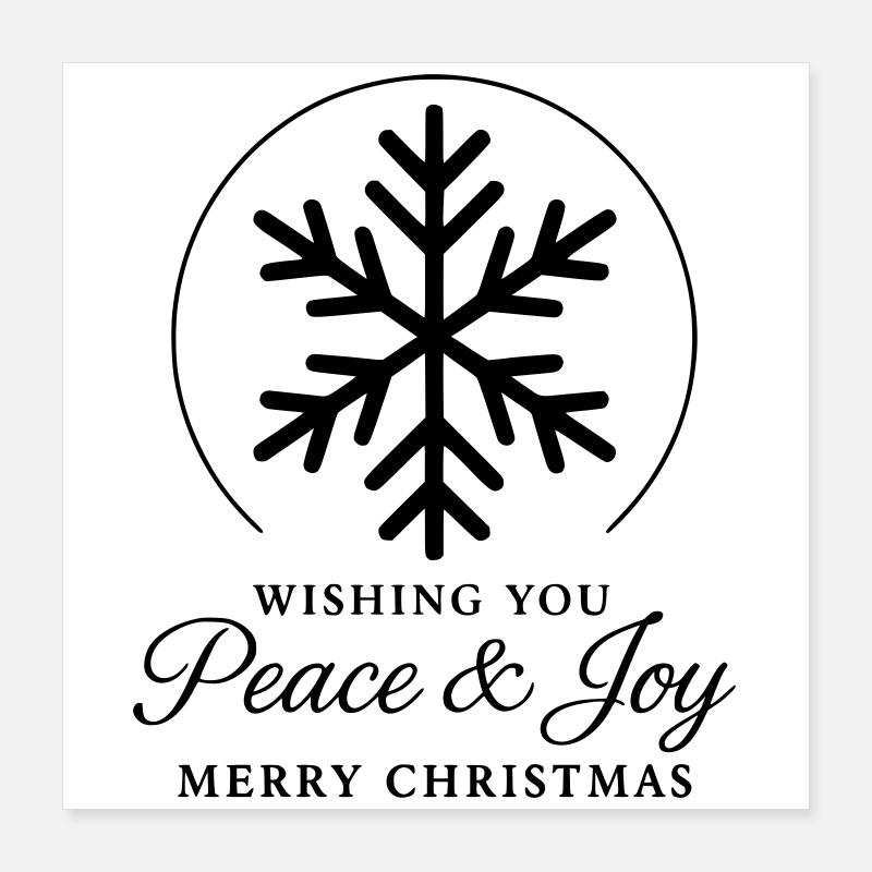 Snowflake Christmas with Peace & Joy Poster 16" x 16" (40x40 cm)