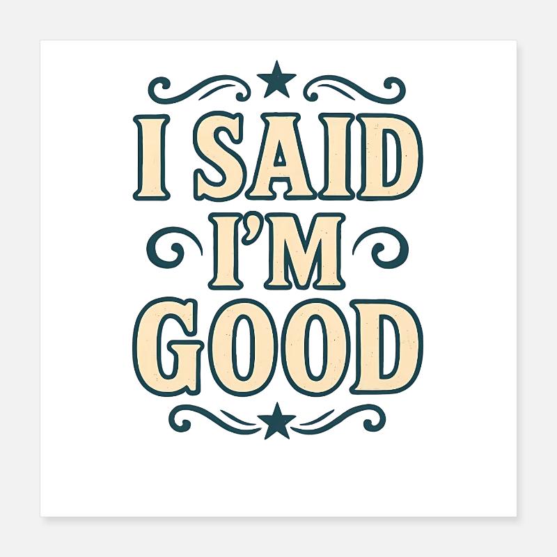 Humorous Retro Typography  Poster 16" x 16" (40x40 cm)