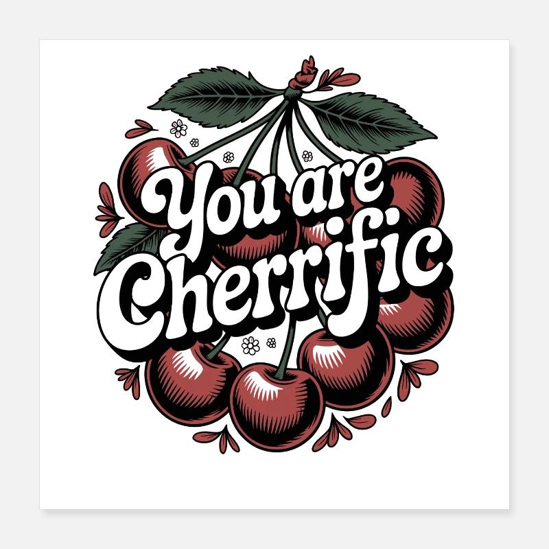 Cerise, tu es Cherrific Boho Cerises Jeu de mots Poster 40 x 40 cm