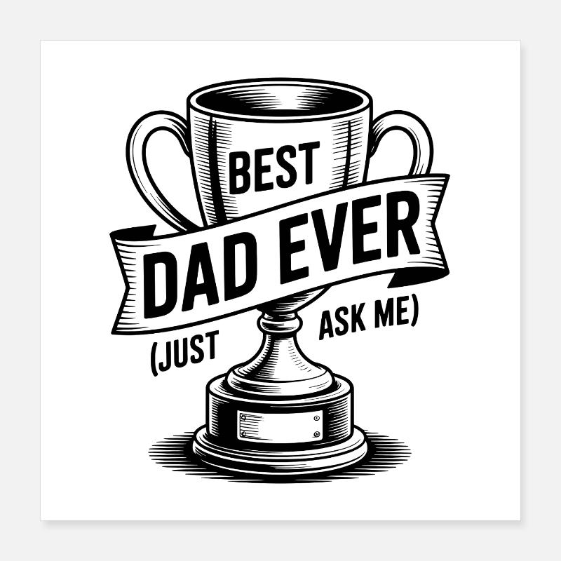 Bester Vater aller Zeiten (Frag mich einfach) mit Trophäe Poster 40x40 cm
