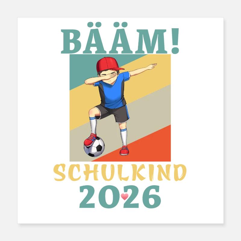 BÄÄM Schulkind 2026 Einschulung Fußball Poster 40x40 cm