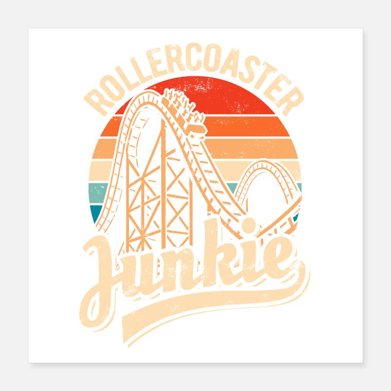 Rollercoaster Junkie - Achterbahn - Looping Poster 40x40 cm