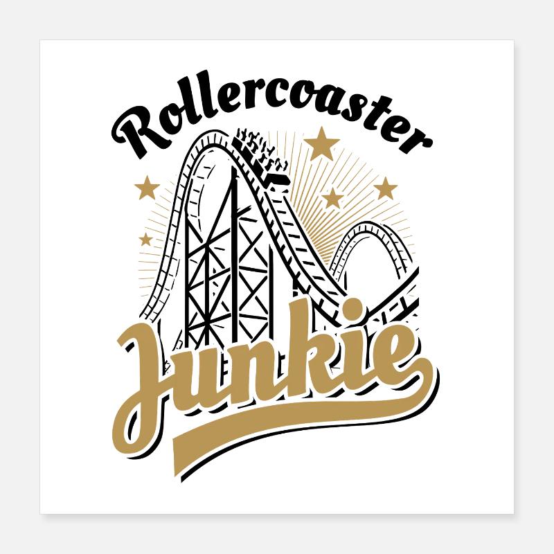 Rollercoaster Junkie - Achterbahn - Looping Poster 40x40 cm