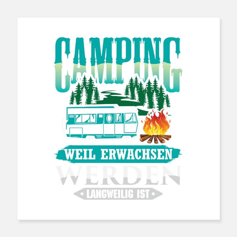 Camper Camping Caravan Saying Poster 16" x 16" (40x40 cm)