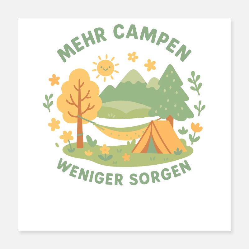 Plus Camping Moins de soucis Camping Aventure Poster 40 x 40 cm