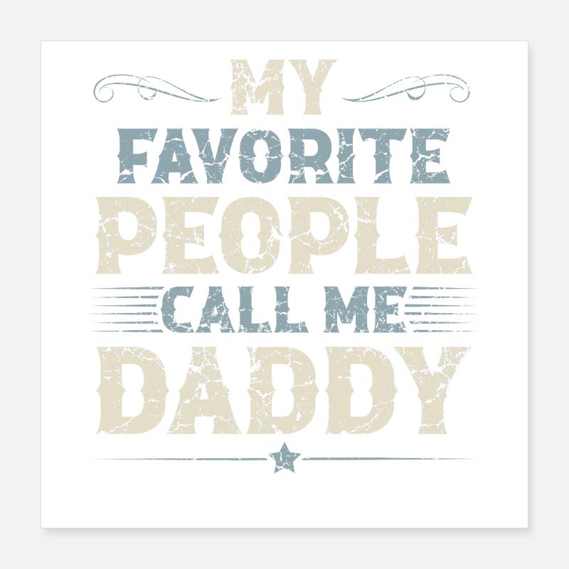 dad father Poster 16" x 16" (40x40 cm)
