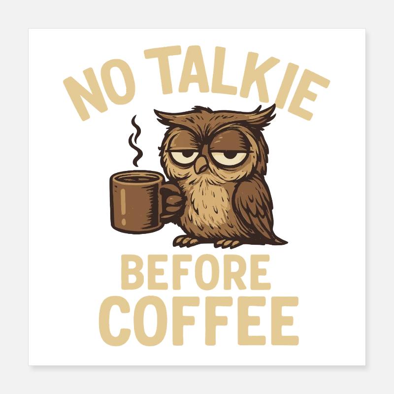 Eulen mit Kaffeetasse und Statement Poster 40x40 cm