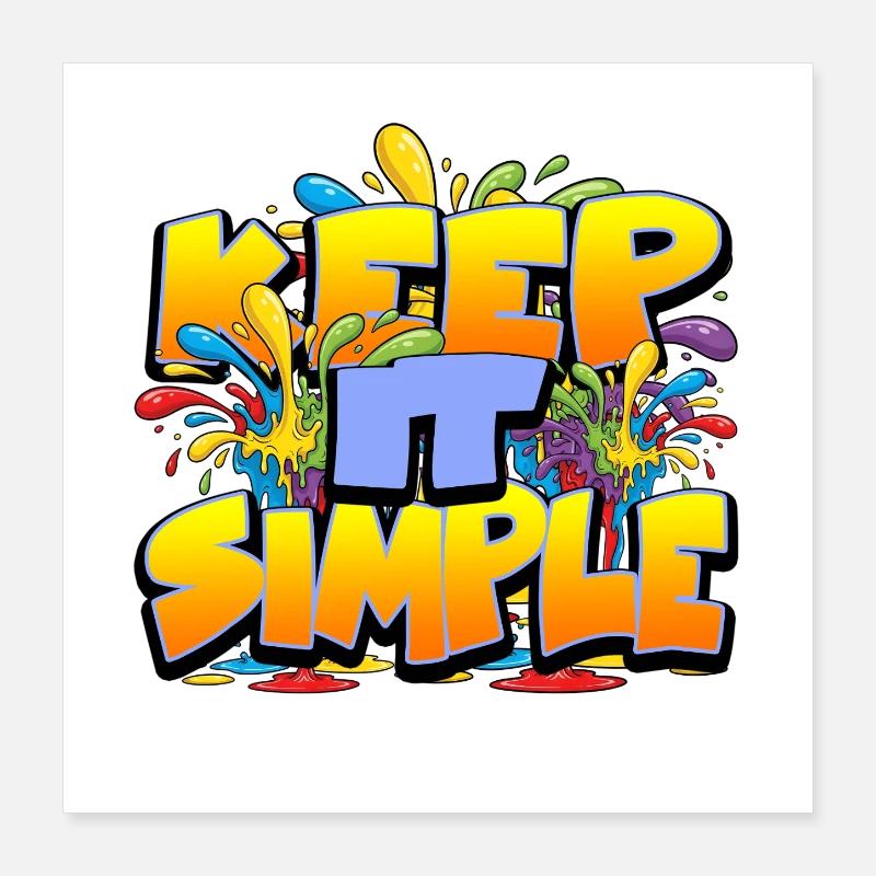 Bunter Slogan Keep it Simple Poster 40x40 cm