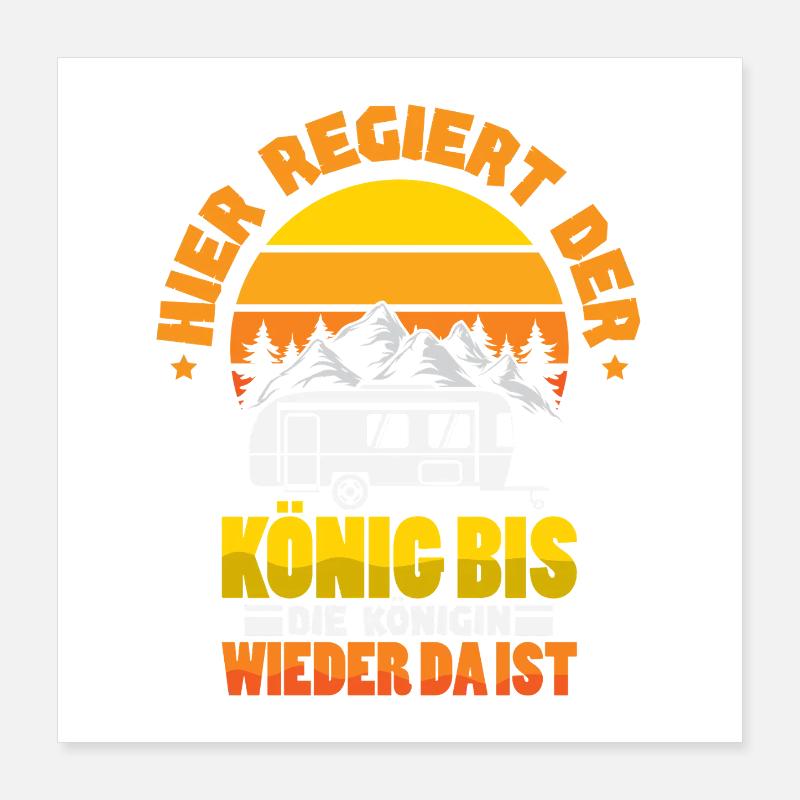 Camper Camping Wohnwagen Spruch Poster 40x40 cm