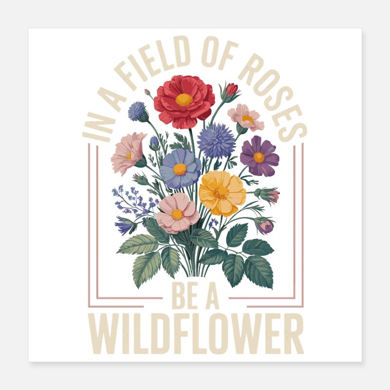 Wildblumen Spruch Poster 40x40 cm