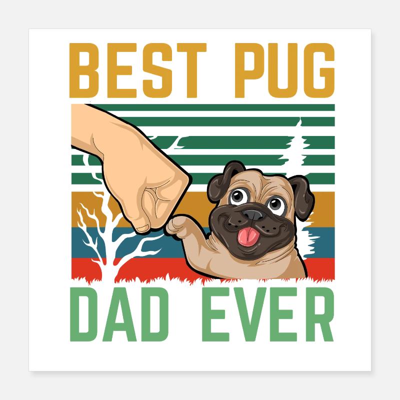 Bester Mops-Papa aller Zeiten Poster 40x40 cm