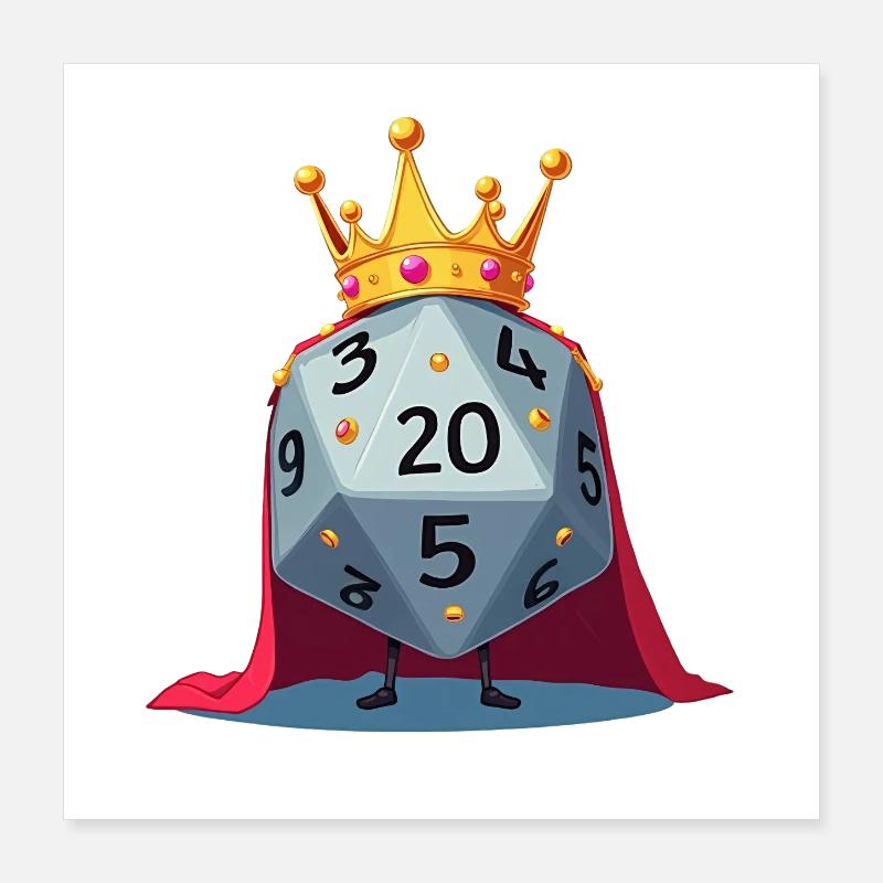 Thick W20 with Crown & Cloak – King Dice Poster 16" x 16" (40x40 cm)