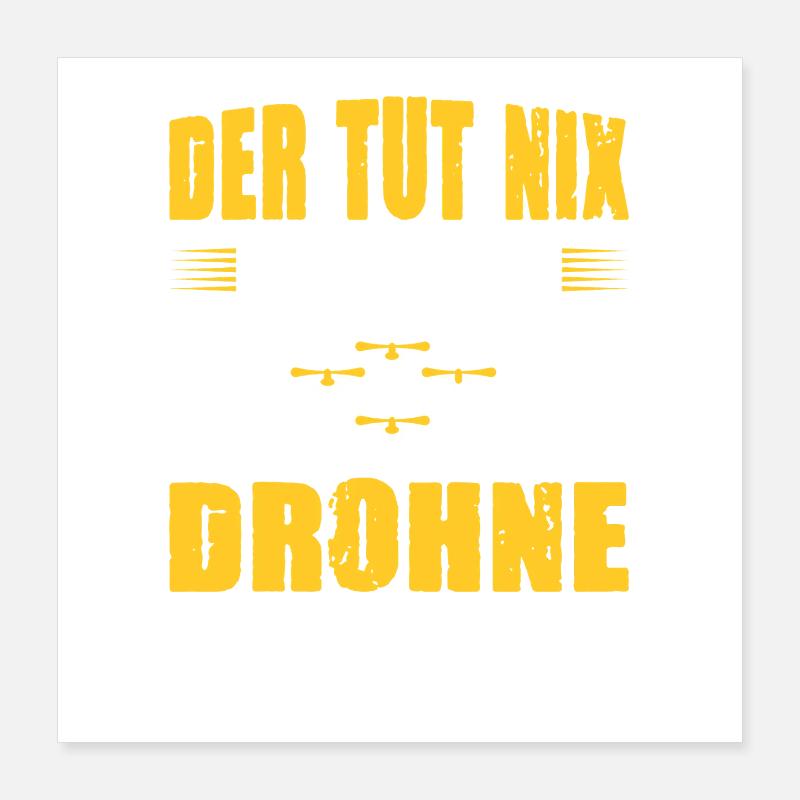 Accessoires de pilote de drone Drone Pilote de drone Cadeau Poster 40 x 40 cm