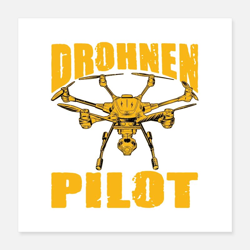 Accessoires de pilote de drone Drone Pilote de drone Cadeau Poster 40 x 40 cm