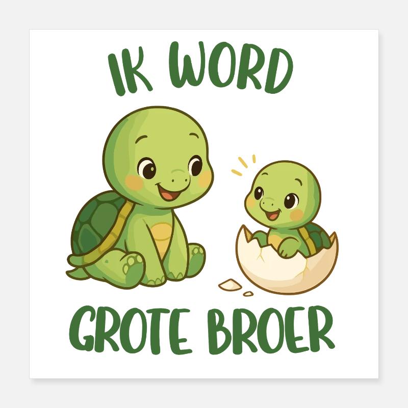 Großer Bruder, ich werde der große Bruder sein, Schildkröte Poster 40x40 cm