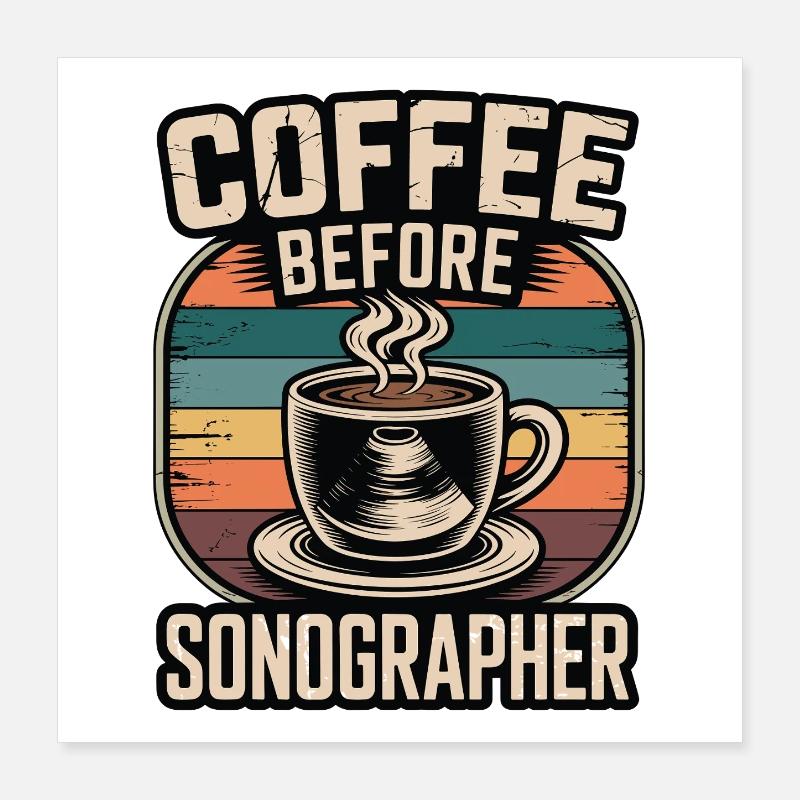 Café échographiste avant Echo Tech Coffee Lover Poster 40 x 40 cm