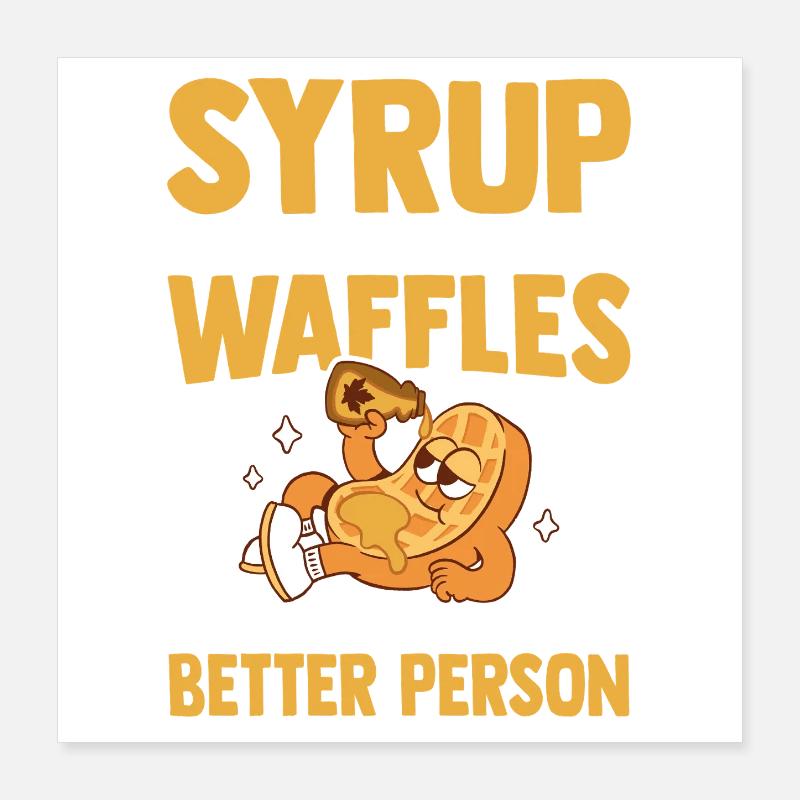 Sirop et gaufres Viennoiseries sucrées Crêpes Poster 40 x 40 cm