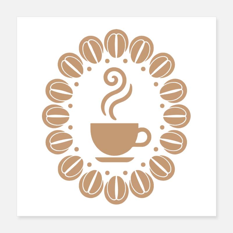 Coffee Cup with Coffee Beans Caffeine Poster 40x40 cm